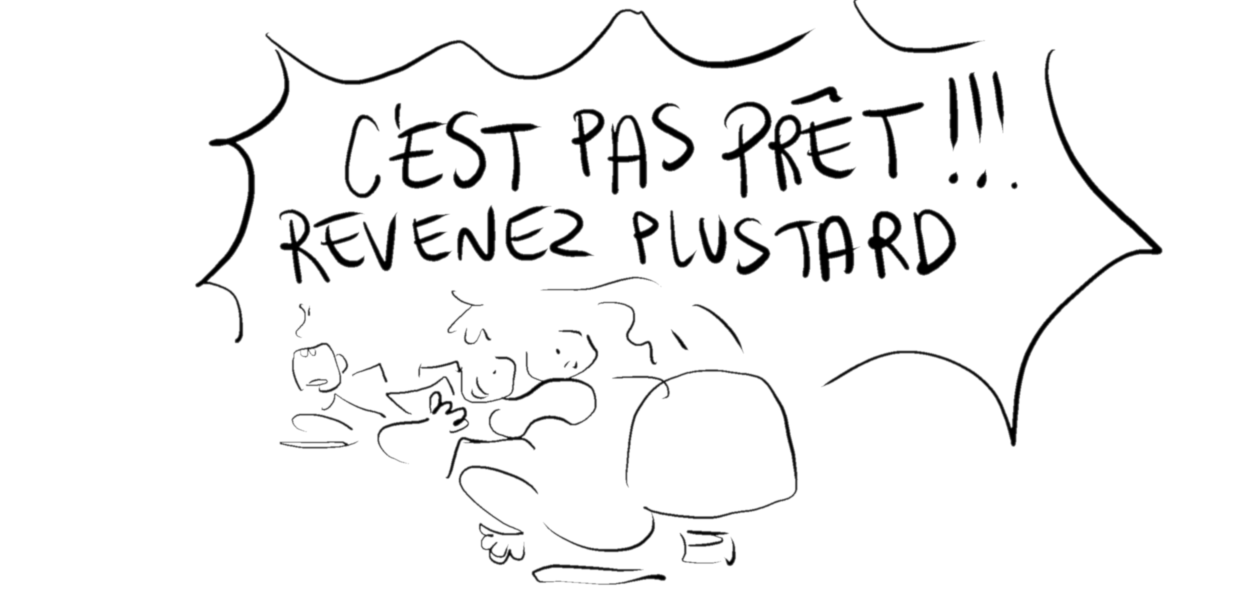 C'est pas prêt